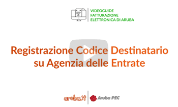 Registrazione Codice Destinatario su Agenzia delle Entrate