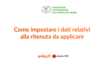 Come impostare i dati relativi alla ritenuta da applicare